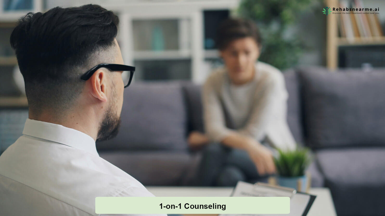 1-on-1 Counseling Treatment Therapy